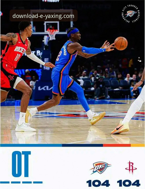 资深用户分享：在亚星娱乐平台看雷霆活塞加时大战的真实体验